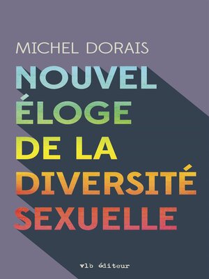 cover image of Nouvel éloge de la diversité sexuelle